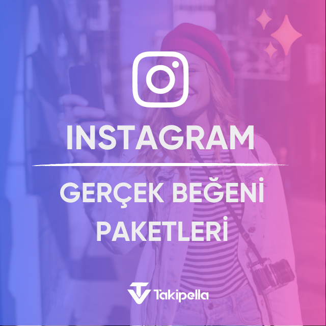 instagram gerçek beğeni satın al